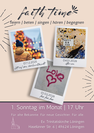"faith time" im Dezember / Januar / Februar